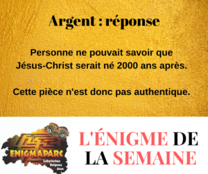 Réponse de l'énigme argent de la newsletter enigmaparc